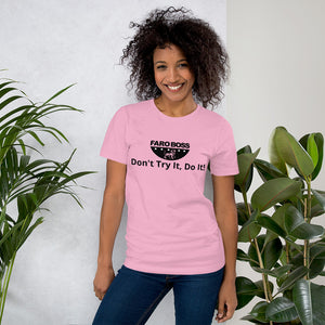 Don't try Half  Logo - Short-Sleeve Unisex T-Shirt