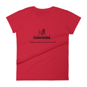 FaroBoss Lady: Be in The Driver's Seat - Women's short sleeve t-shirt