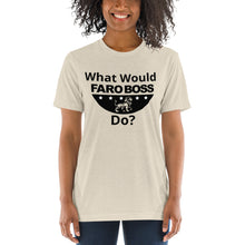 Load image into Gallery viewer, What would Faroboss Do  - Short sleeve t-shirt