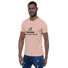 Load image into Gallery viewer, Faroboss: Don&#39;t Try It, Do It! - Short sleeve t-shirt