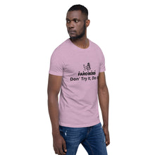 Load image into Gallery viewer, Faroboss: Don&#39;t Try It, Do It! - Short sleeve t-shirt