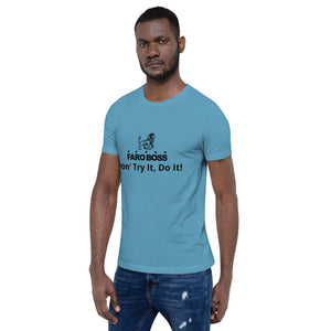 Faroboss: Don't Try It, Do It! - Short sleeve t-shirt