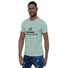 Load image into Gallery viewer, Faroboss: Don&#39;t Try It, Do It! - Short sleeve t-shirt