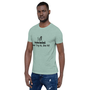 Faroboss: Don't Try It, Do It! - Short sleeve t-shirt