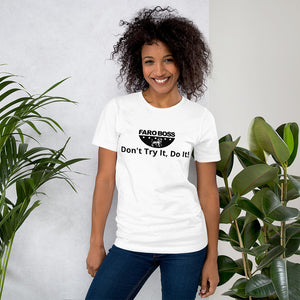 Don't try Half  Logo - Short-Sleeve Unisex T-Shirt