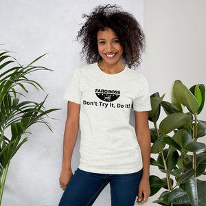 Don't try Half  Logo - Short-Sleeve Unisex T-Shirt