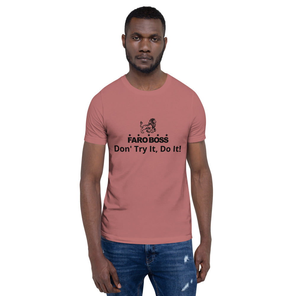 Faroboss: Don't Try It, Do It! - Short sleeve t-shirt