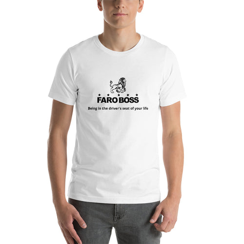 FaroBoss: Be in the driver's seat - Short-Sleeve Unisex T-Shirt