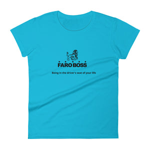 FaroBoss Lady: Be in The Driver's Seat - Women's short sleeve t-shirt