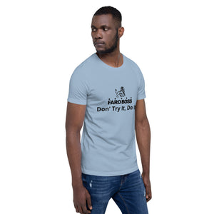 Faroboss: Don't Try It, Do It! - Short sleeve t-shirt