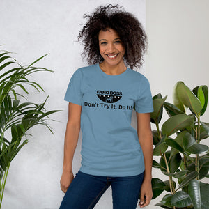 Don't try Half  Logo - Short-Sleeve Unisex T-Shirt