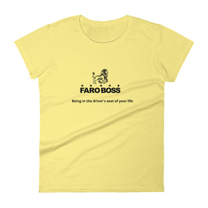 FaroBoss Lady: Be in The Driver's Seat - Women's short sleeve t-shirt