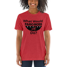 Load image into Gallery viewer, What would Faroboss Do  - Short sleeve t-shirt