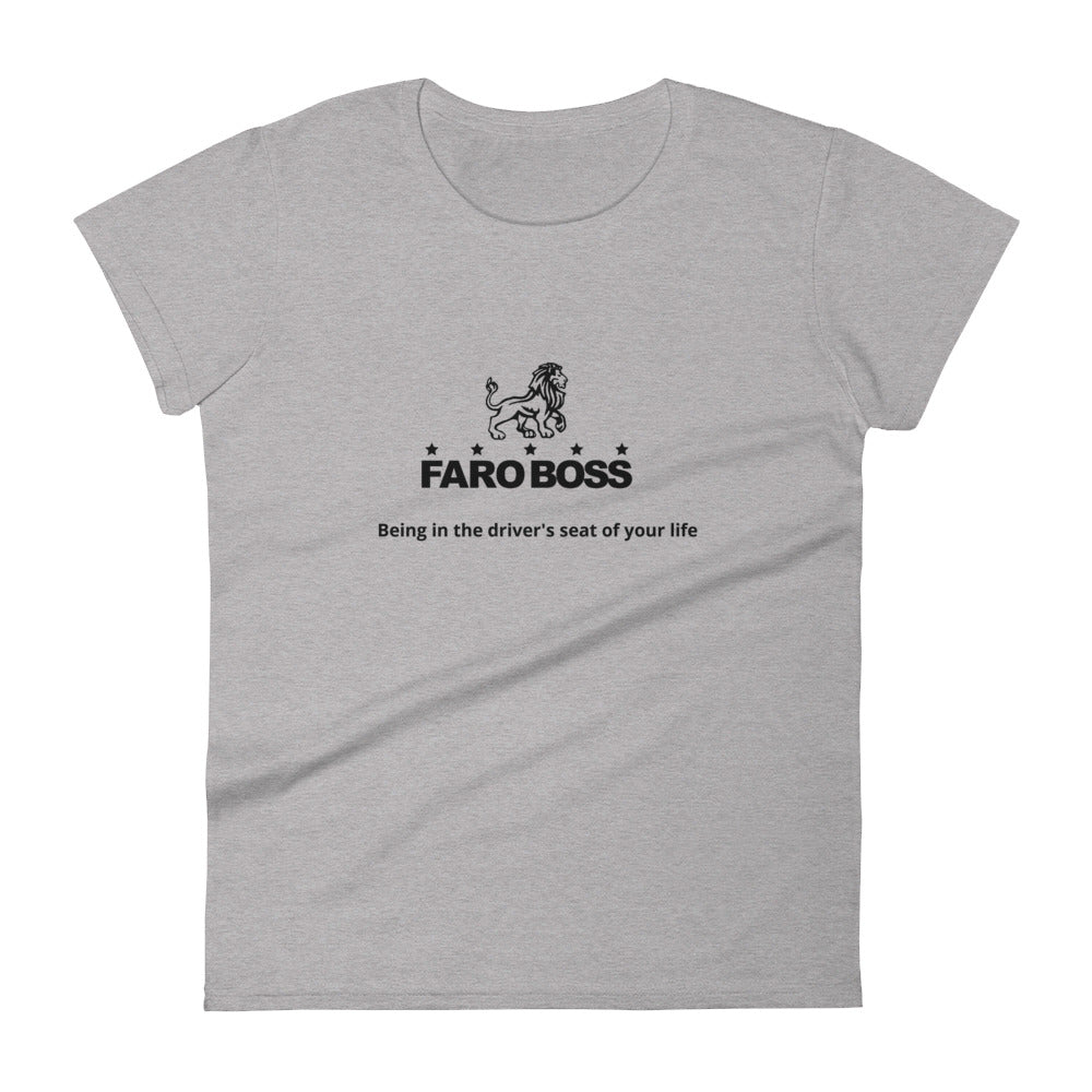 FaroBoss Lady: Be in The Driver's Seat - Women's short sleeve t-shirt