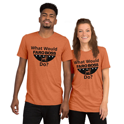 What would Faroboss Do  - Short sleeve t-shirt