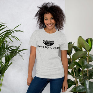 Don't try Half  Logo - Short-Sleeve Unisex T-Shirt